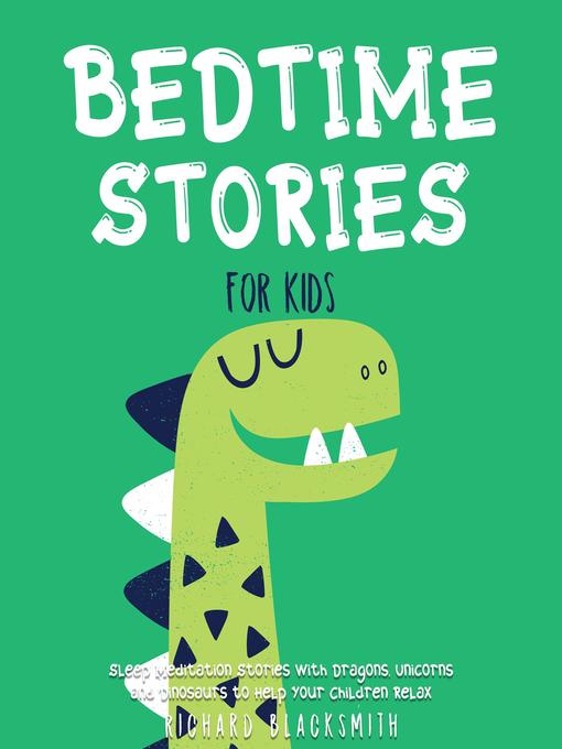 Title details for Bedtime Stories for Kids by Richard Blacksmith - Available